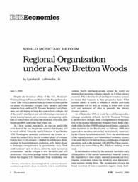 2000-06-16: World Monetary Reform: Regional Organization under a New Bretton Woods