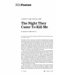 2004-03-12: ‘Convict Him or Kill Him!’: The Night They Came To Kill Me