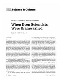 2004-04-30: Reductionism As Mental Slavery: When Even Scientists Were Brainwashed