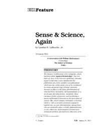 2014-01-31: Sense & Science, Again: A Conversation with William Shakespeare: Concerning the Subject of Tragedy Today