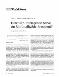 2004-09-17: Intelligence Organization: How Can Intelligence Serve an Un-Intelligible President?