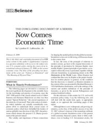 2009-02-20: The Concluding Document of a Series: Now Comes Economic Time