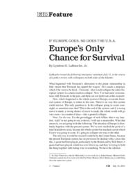 2011-07-22: If Europe Goes, So Does the U.S.: Europe’s Only Chance for Survival
