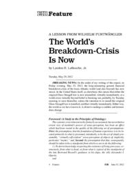 2012-06-15: A Lesson from Wilhelm Furtwängler: The World’s Breakdown-Crisis Is Now